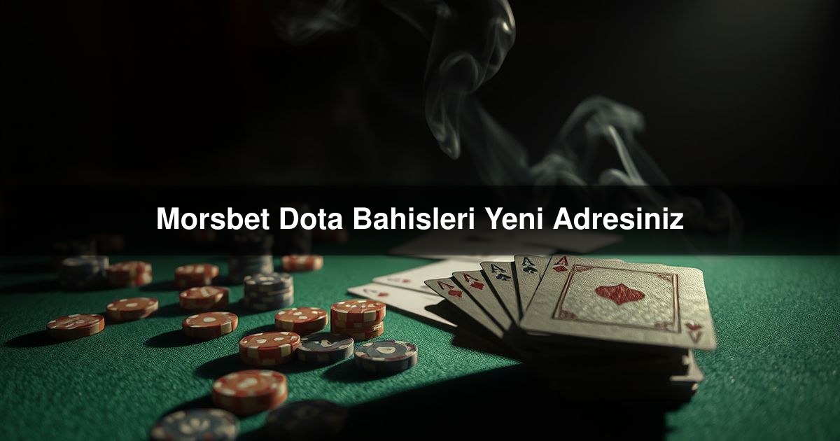 Morsbet Dota