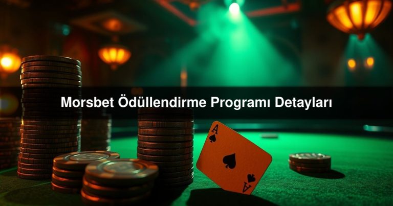 Morsbet Ödüllendirme