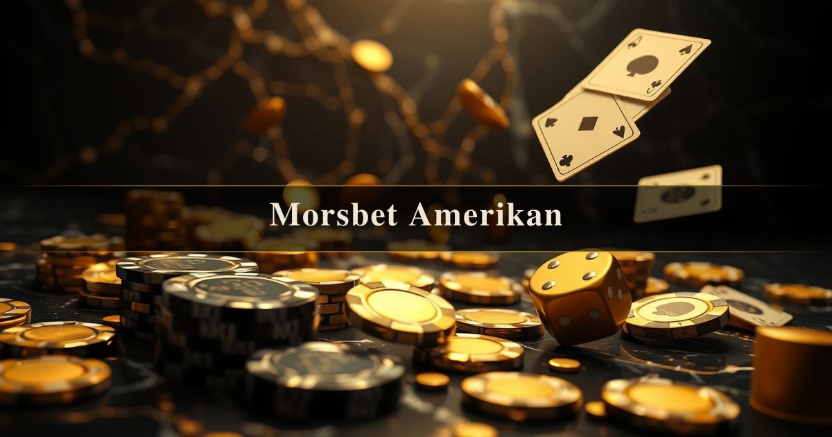 Morsbet Amerikan